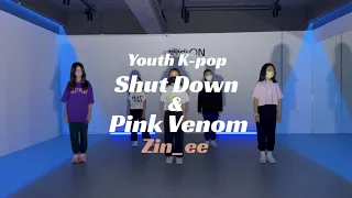 BLACKPINK - ‘Shut Down’ + BLACKPINK - ‘Pink Venom’ ㅣZin-ee K-pop Classㅣ@studi_on_