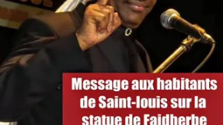 Message de Serigne Modou KARA aux habitants de Saint-Louis sur la statue de Faidherbe