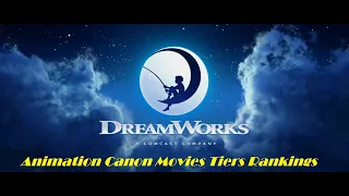 DreamWorks Animation Canon Movies Tiers Ranking
