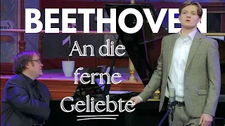 Beethoven: An die ferne Geliebte, Op. 98  | Aksel Rykkvin & Christian Ihle Hadland (w subs)