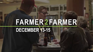 Farmer2Farmer 2017 - The Battle For Margin