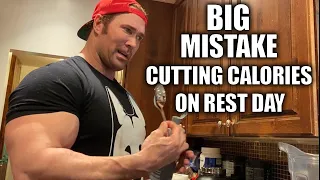 Cutting Calories On Rest Day | What You're Doing Wrong |  Mike O'Hearn