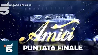 Amici - LA FINALE, Sabato 27 Maggio alle 21.10 su Canale 5