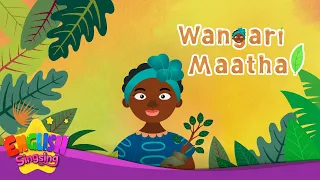 Wangari Maathai | Biography | English Stories by English Singsing