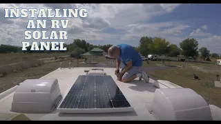 How We Install An RV Solar Panel * Upgrade* S2E7 * Fulltime RV Living *🌞🌞🌞