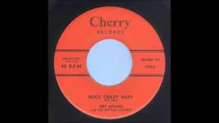 Art Adams - Rock Crazy Baby - Rockabilly 45