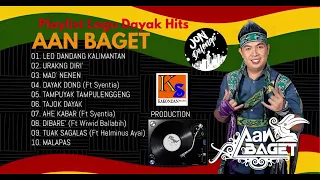Playlist Lagu Dayak Hits Aan Baget (Official Audio)