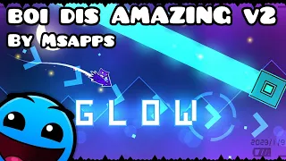 "boi dis AMAZING v2" - Msapps | Geometry Dash