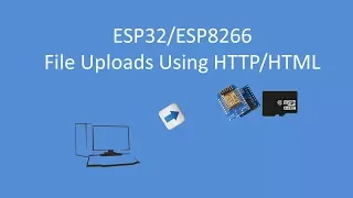 Tech Note 086 - Uploading Files to an ESP32/ESP8266