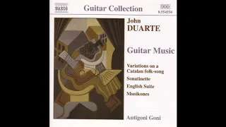 John W. Duarte, Antigoni Goni - Suite piemontese, Op. 46: I. Pastorale (Track 01) Guitar Music