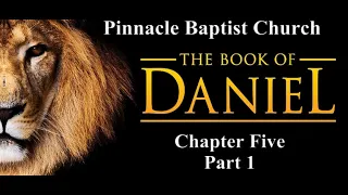 PBC   Book of Daniel Chapter 5 part 1