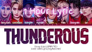 [1 HOUR] Stray Kids Thunderous Lyrics 스트레이키즈 소리꾼 가사 Color Coded Lyrics - BON 1 HOUR LYRICS