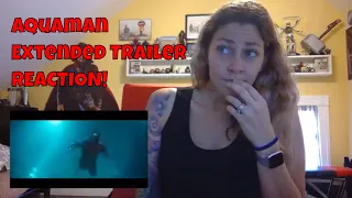 Aquaman Extended Trailer #2 (2018) REACTION!