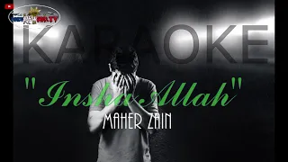 Maher zain song "Insha Allah" KARAOKE VERSION with LYRICS