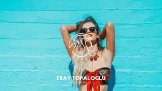 Burak Yeter - Tuesday (Eray Topaloğlu Remix)