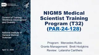 NIGMS Medical Scientist Training Program (T32) Webinar: Programs