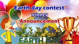 Most awaited moment || Earth day Art Contest Winners Announcement!