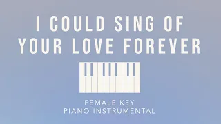 I COULD SING OF YOUR LOVE FOREVER⎜(Female Key) Piano Instrumental Cover by GershonRebong with lyrics