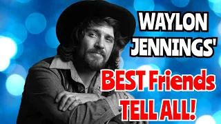 WAYLON JENNINGS Best Friends Tell WAYLON Stories! Bob Sikora