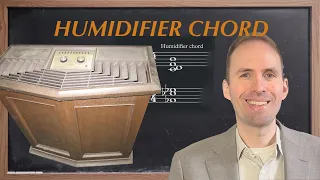 The Story of the Humidifier Chord (and how to use it)