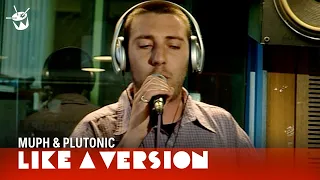 Muph & Plutonic covers Talking Heads 'Once in a Lifetime' for Like A Version