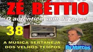 ZÉ BÉTTIO (38)- Programa super Especial tocando o autentico som da roça ( By Marcos) A Rádio saudade