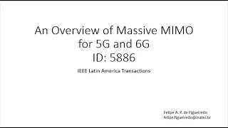 An Overview of Massive MIMO for 5G and 6G