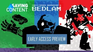 Bedlam Early Access Preview