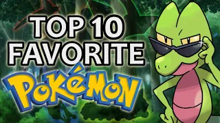 TreeckoBro's Top 10 Favorite Pokémon!