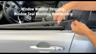 Window Seal Molding Weatherstrip replacement Honda Civic 2006 2007 2008 2009 2010 2011