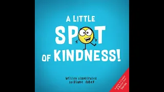 A Little Spot of Kindness