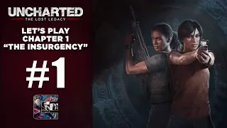 UNCHARTED: The Lost Legacy - Let's Play / Part 1 - Chapter 1 - "The Insurgency" | CenterStrain01