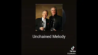UNCHAINED MELODY VERS.ORIGINALE