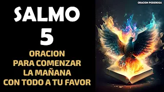 Salmo 5, Oración para comenzar la Mañana con Todo a Favor