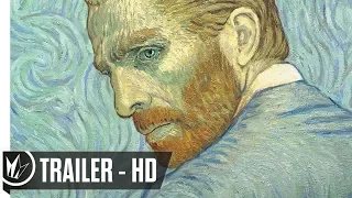 Loving Vincent Official Trailer #1 (2017) -- Regal Cinemas [HD]