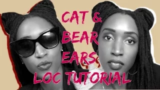 DIY Cat Ears & Bear Ears Hairstyle - Dreadlock Tutorial