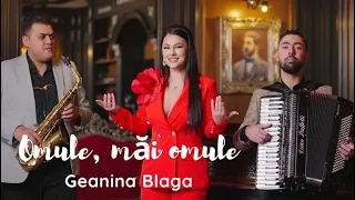 Geanina Blaga-Omule, măi omule 2024 (Boby Dragomir& Alex Cugerean)