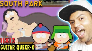 South Park | S11E13"Guitar Queer-O" |REACTION