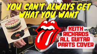 The Rolling Stones - You Can't Always Get What You Want (Let It Bleed) All Guitar Parts Cover