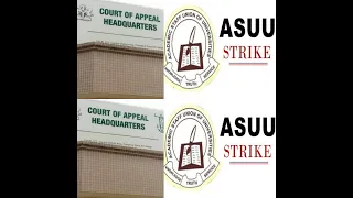 ASUU Loses Again As Appeal Court Orders Immediate Resumption From Strike