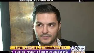 Liviu Vârciu s-a îndrăgostit