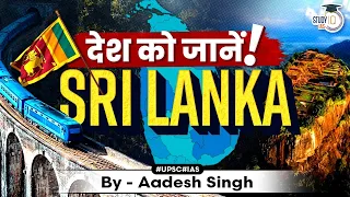 Sri Lanka: Island Nation Overview | Culture, Geography, History, Tourism | World Countries | UPSC