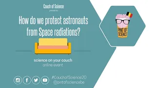 Couch of Science | How do we protect astronauts from Space radiations?