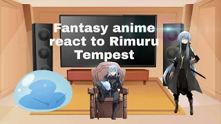 fantasy animes react to each other/🇲🇽🇺🇲/rimuru tempest/2/6