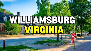 Best Things to Do in Williamsburg, Virginia