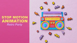 Retro Party | stop motion animation