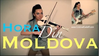 Hora din Moldova - Nelly Ciobanu (Violin & Bass Cover Cristina Kiseleff)