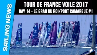 Tour de France à la Voile  - Day 14 Le Grau du Roi / Port Camargue #1