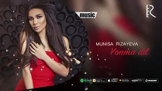Munisa Rizayeva - Yonma dil (Official Audio)