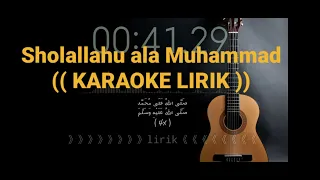 SHOLAWAT ( Shollallahu 'Ala Muhammad ) - versi.Santri Njoso 《《《 karaoke akustik lirik arab》》》